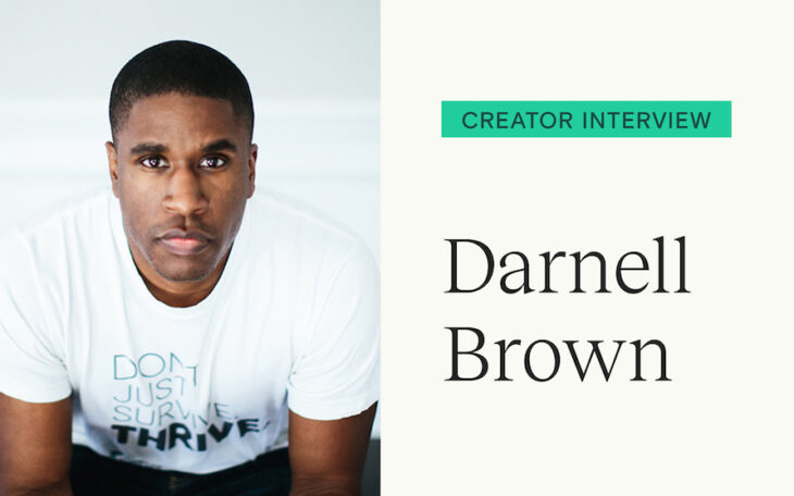 Darnell Brown shares his experience with digital downloads
