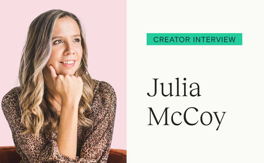 Julia McCoy on bridging the gap with courses and digital downloads