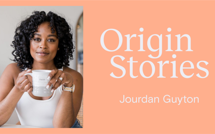 Origin stories: How Jourdan Guyton took control of her own destiny